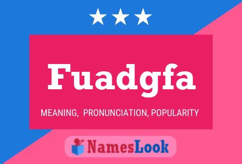 Fuadgfa Name Poster