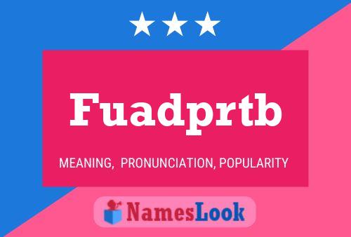 Fuadprtb Name Poster