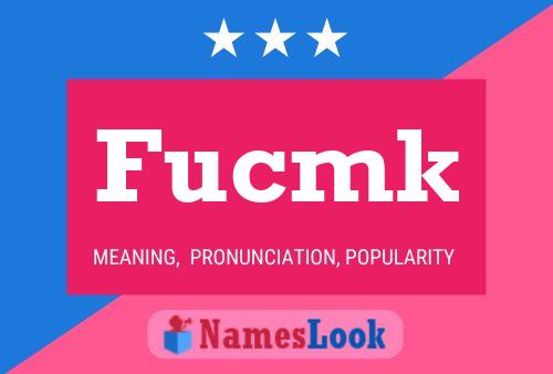 Fucmk Name Poster