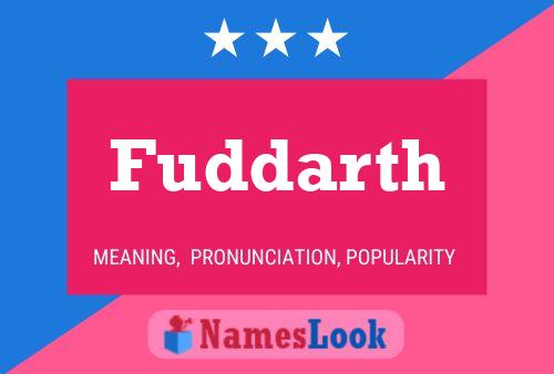 Fuddarth Name Poster