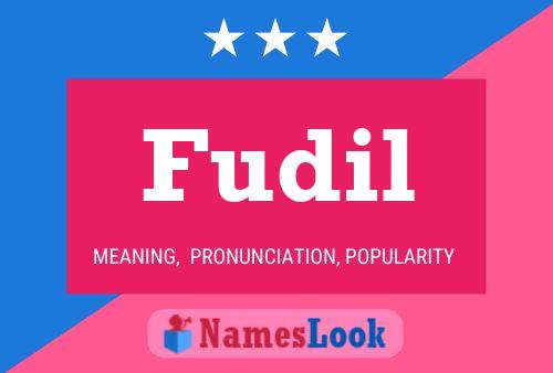 Fudil Name Poster