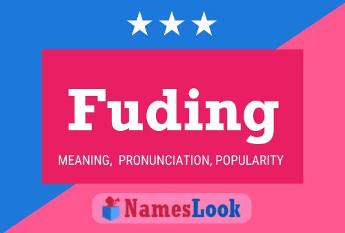 Fuding Name Poster