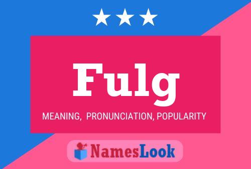 Fulg Name Poster