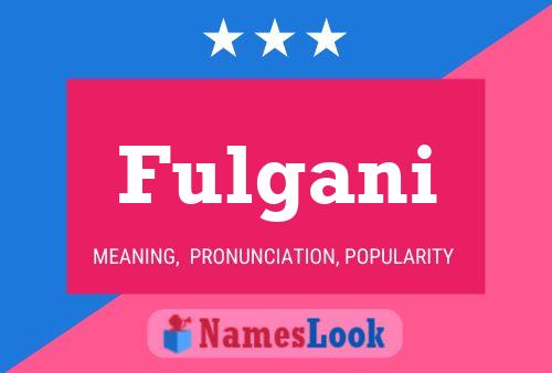 Fulgani Name Poster