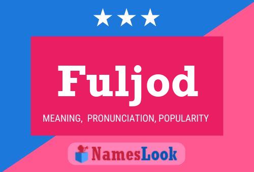 Fuljod Name Poster