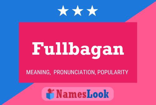 Fullbagan Name Poster