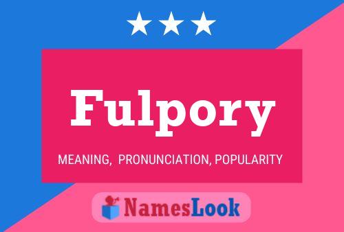 Fulpory Name Poster