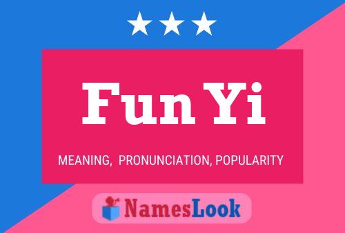 Fun Yi Name Poster