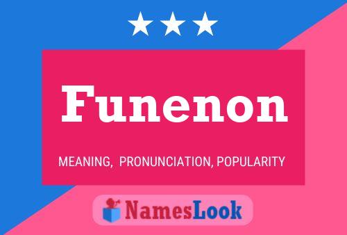 Funenon Name Poster