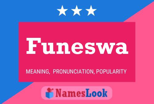 Funeswa Name Poster