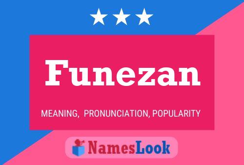 Funezan Name Poster