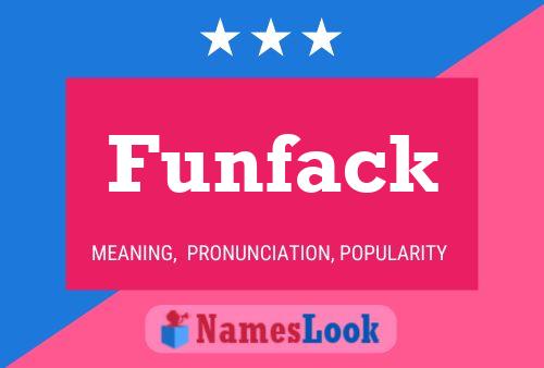 Funfack Name Poster