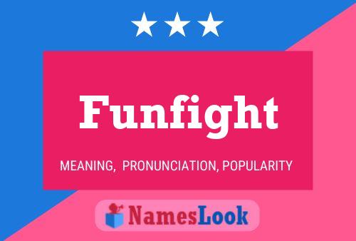 Funfight Name Poster