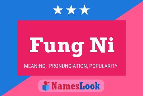 Fung Ni Name Poster