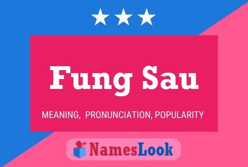 Fung Sau Name Poster