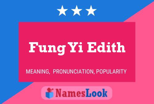 Fung Yi Edith Name Poster