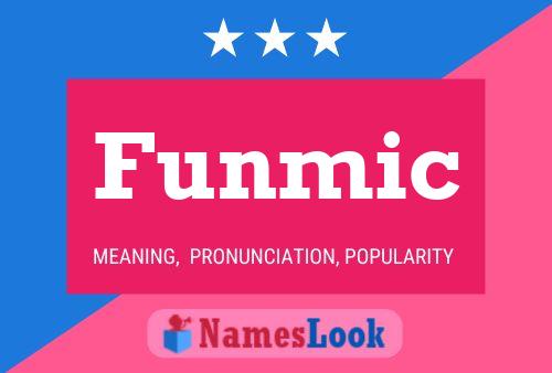 Funmic Name Poster