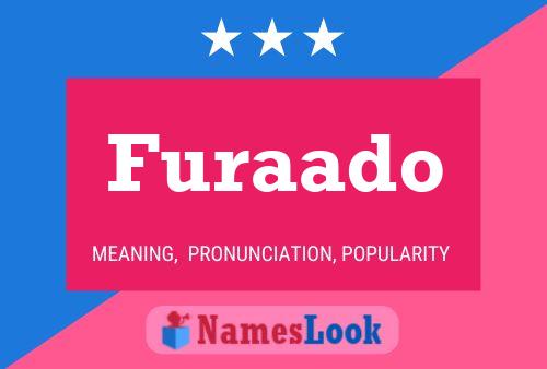 Furaado Name Poster