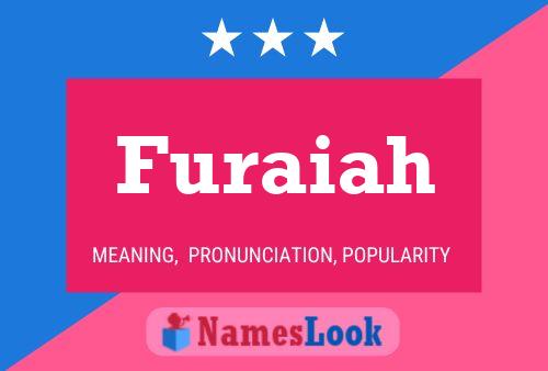 Furaiah Name Poster