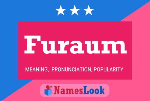 Furaum Name Poster