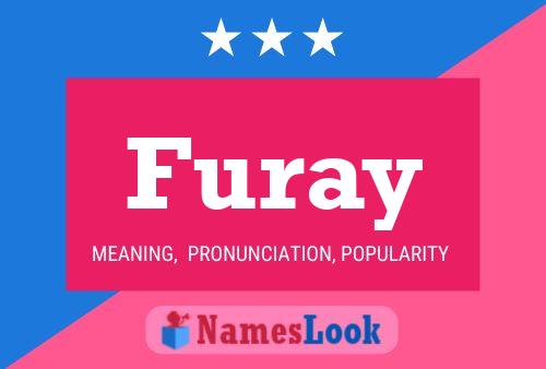 Furay Name Poster