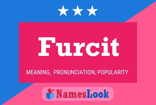 Furcit Name Poster