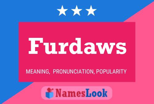 Furdaws Name Poster