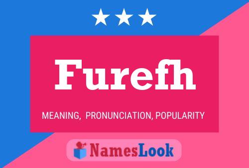 Furefh Name Poster