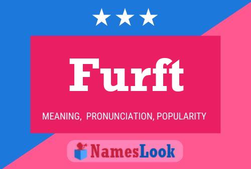 Furft Name Poster