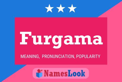 Furgama Name Poster