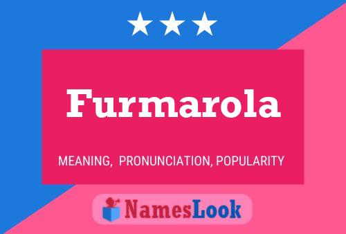 Furmarola Name Poster