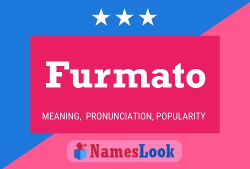 Furmato Name Poster