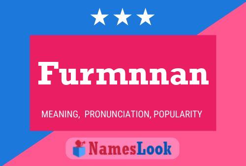 Furmnnan Name Poster