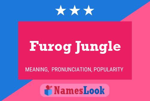 Furog Jungle Name Poster