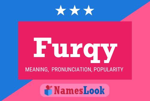 Furqy Name Poster