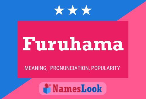 Furuhama Name Poster