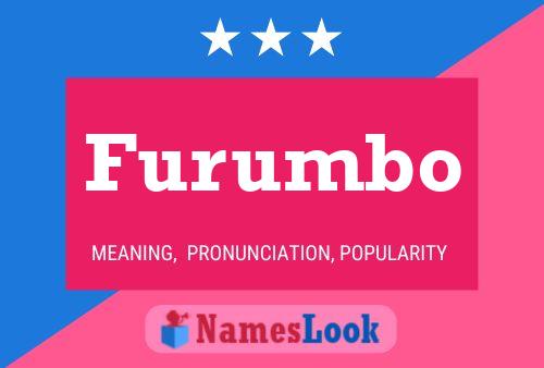 Furumbo Name Poster