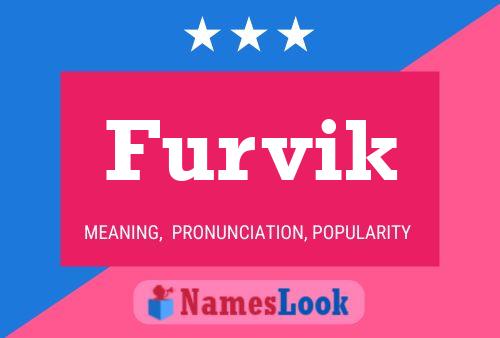 Furvik Name Poster