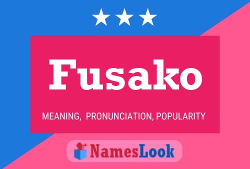 Fusako Name Poster