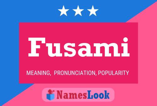 Fusami Name Poster