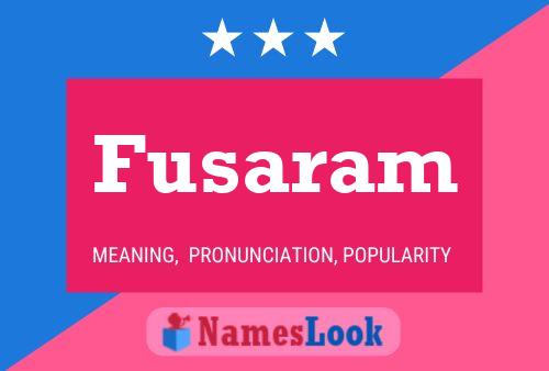 Fusaram Name Poster