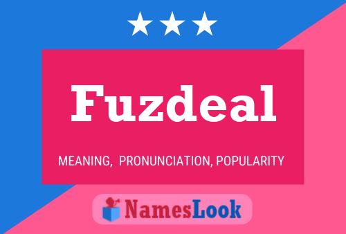 Fuzdeal Name Poster