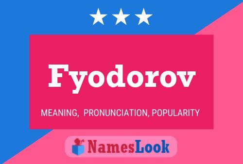 Fyodorov Name Poster