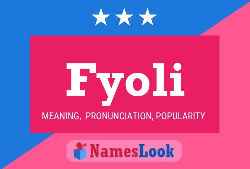 Fyoli Name Poster