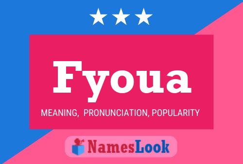 Fyoua Name Poster