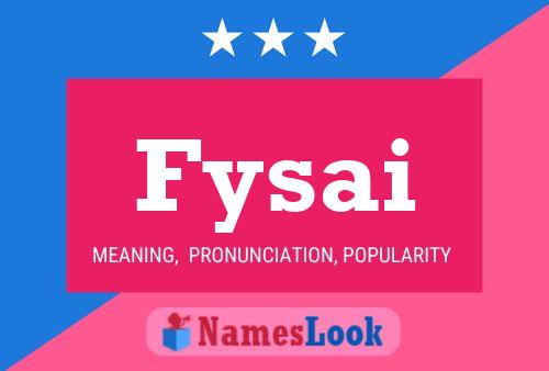 Fysai Name Poster