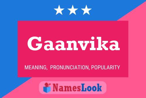 Gaanvika Name Poster