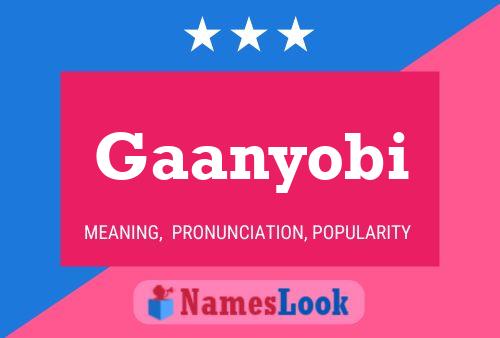 Gaanyobi Name Poster