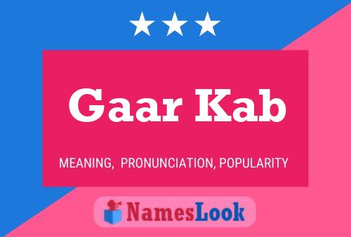 Gaar Kab Name Poster