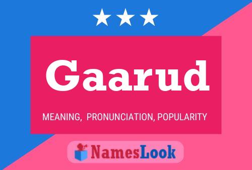 Gaarud Name Poster